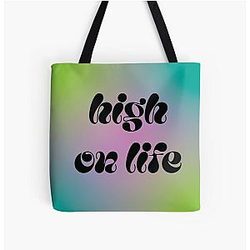 High Life Quote Tote Bag