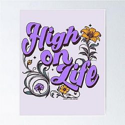 High on Life Floral Retro 70s Poster