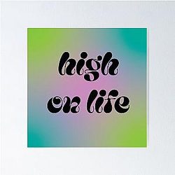 High Life Poster