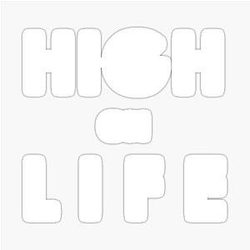 HIGH on LIFE T-shirt Limited edition design sticker