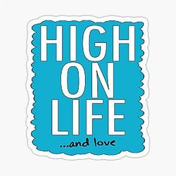 HIGH ON LIFE