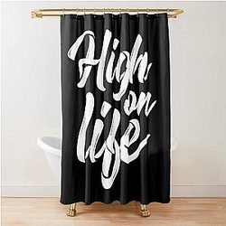 High on Life Print Fabric Shower Curtain