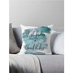 High Tides and Good Vibes Throw Pillow