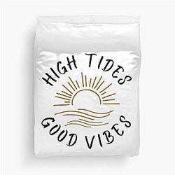 High Tides Good Vibes Duvet Cover