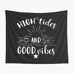 High Tides and Good Vibes Tapestry