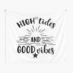 High Tides Good Vibes Tapestry