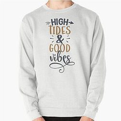 High Tides Good Vibes Sweatshirt