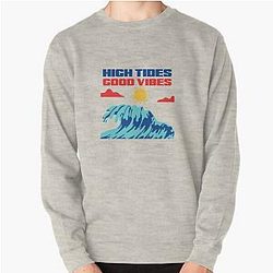High Tides Good Vibes Sweatshirt