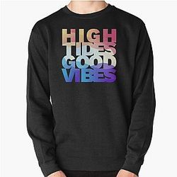 High Tides Good Vibes Pullover Sweatshirt