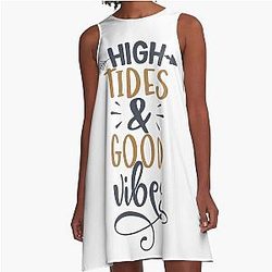 High Tides Good Vibes Summer T Shirt A Line Dress