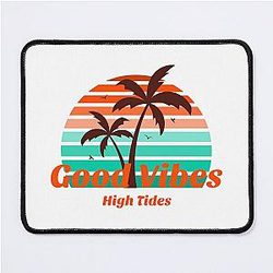 Good High Tides Mouse Pad