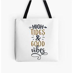 High Tides and Good Vibes Summer T-shirt All Over Print Tote Bag