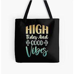 High Tides Good Vibes Tote Bag