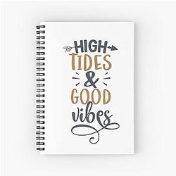 High Tides and Good Vibes Summer T-Shirt Spiral Notebook