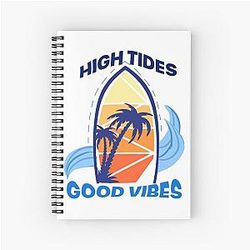 HIGH TIDES GOOD VIBES Spiral Notebook