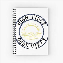 High Tides Good Vibes Spiral Notebook