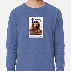 High Plains Drifter is set in the small town of Lago High Plains Drifter Sweatshirts