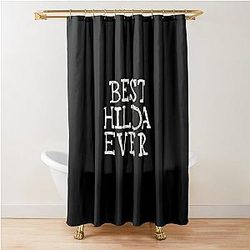 Best Hilda Ever Personalized Name Shower Curtain