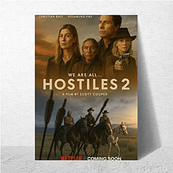 Bleak Violence Hostiles Posters