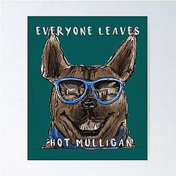 hot mulligan Poster RB0712