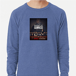 House of Guinness The Best Docuseries House Of Guinness Sweatshirts