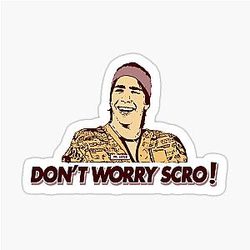 Don't Worry Scott IDIOCRASY Doctor Sticker