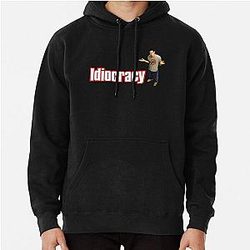 Idiocracy Cult parody and satire of the absurd future Pullover Hoodie