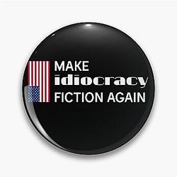 Make Idiocracy White Logo Pin