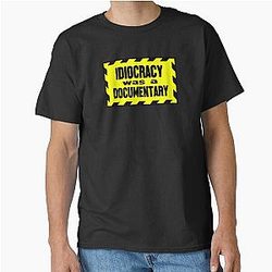 Idiocracy classic T-Shirt
