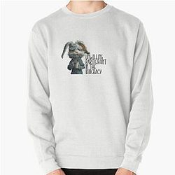 Unwilling participant in the idiocracy Pullover Sweatshirt