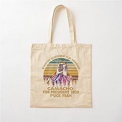 Camacho for president idiocracy I can believe you like money Cotton Bag