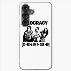 Funny Idiocracy Movie I Believe You Like Money Samsung Galaxy Soft Case