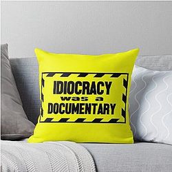 Idiocracy was a documentary