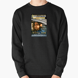 I'm Still Here is set in 1970s Brazil I'm Still Here Sweatshirts