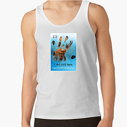 I'm Still Here received positive critical reviews I'm Still Here Tank Tops