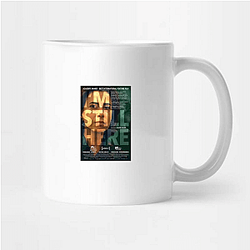 I'm Still Here premiered in 2024 I'm Still Here Mugs