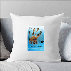 I'm Still Here received positive critical reviews I'm Still Here Pillows Cover