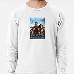 I'm Still Here was directed by Walter Salles I'm Still Here Sweatshirts