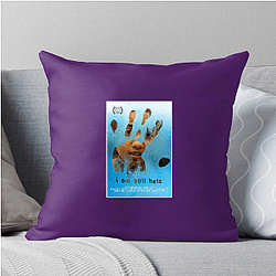 I'm Still Here received positive critical reviews I'm Still Here Pillows Cover