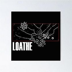 Loathe band merchandise Poster RB1512