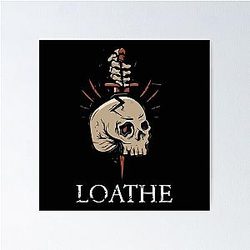 Loathe band merch Poster RB1512