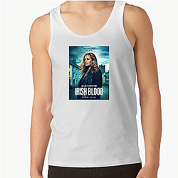 Irish Blood is a TV series Irish Blood Tank Tops