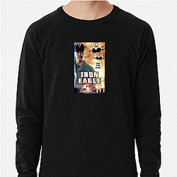 Eagle in the Sky Iron Eagle Sweatshirts