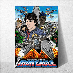 Wings of Iron Iron Eagle Posters