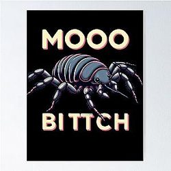 Dairy Cow Isopod - Moo Biich Poster