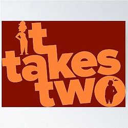 It Takes Two Poster