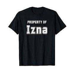 Funny Asian Islamic Muslim Gifts Property of Izna T-Shirt