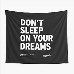 J Cole – Don't Sleep On Your Dreams Tapestry