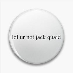 Lol you are not jack qua'id Pin