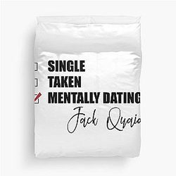 Mentally Dating Jack Quaid Duvet Cover
